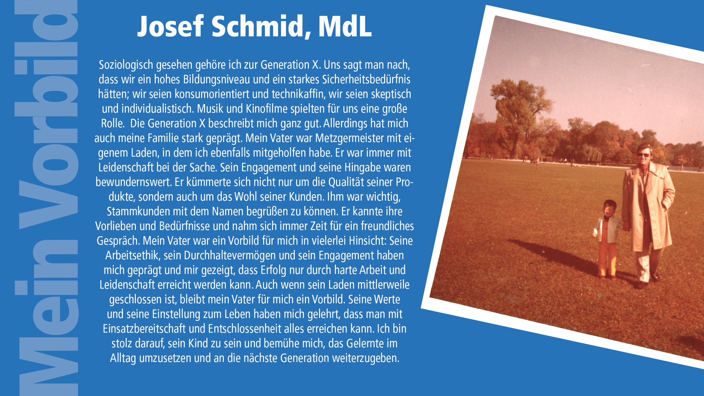 Wer ist Ihr Vorbild? Beitrag von Josef Schmid.