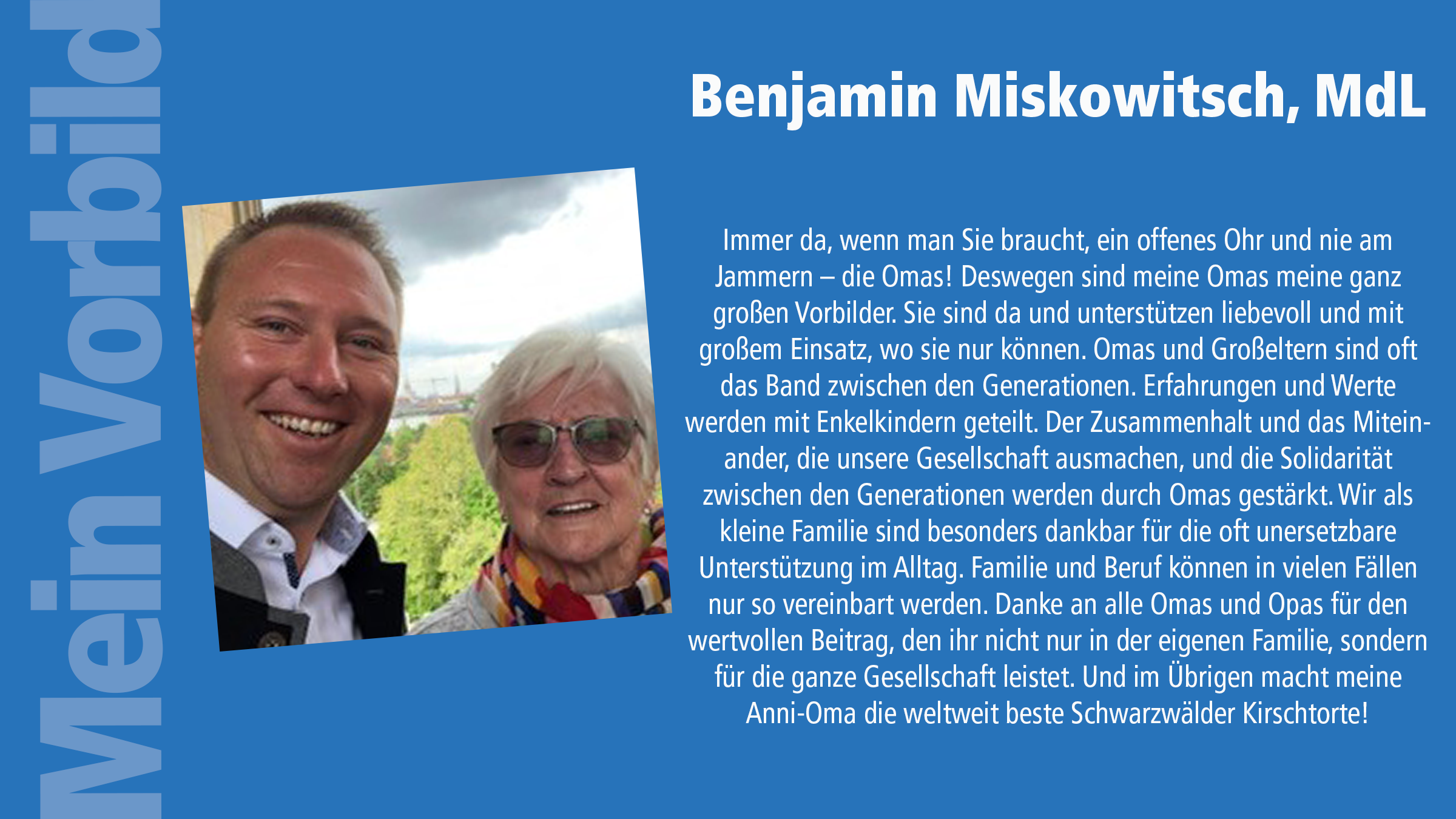 Wer war Ihr Vorbild? Beitrag von Benjamin Miskowitsch.